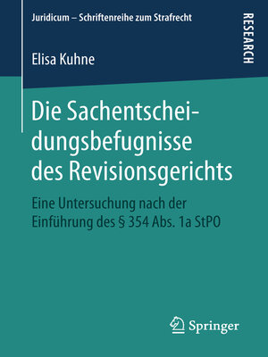 cover image of Die Sachentscheidungsbefugnisse des Revisionsgerichts